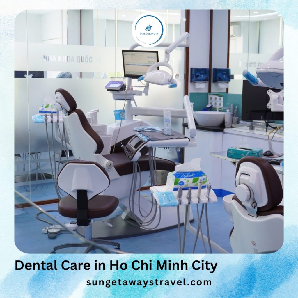 Dental Care in Ho Chi Minh City
