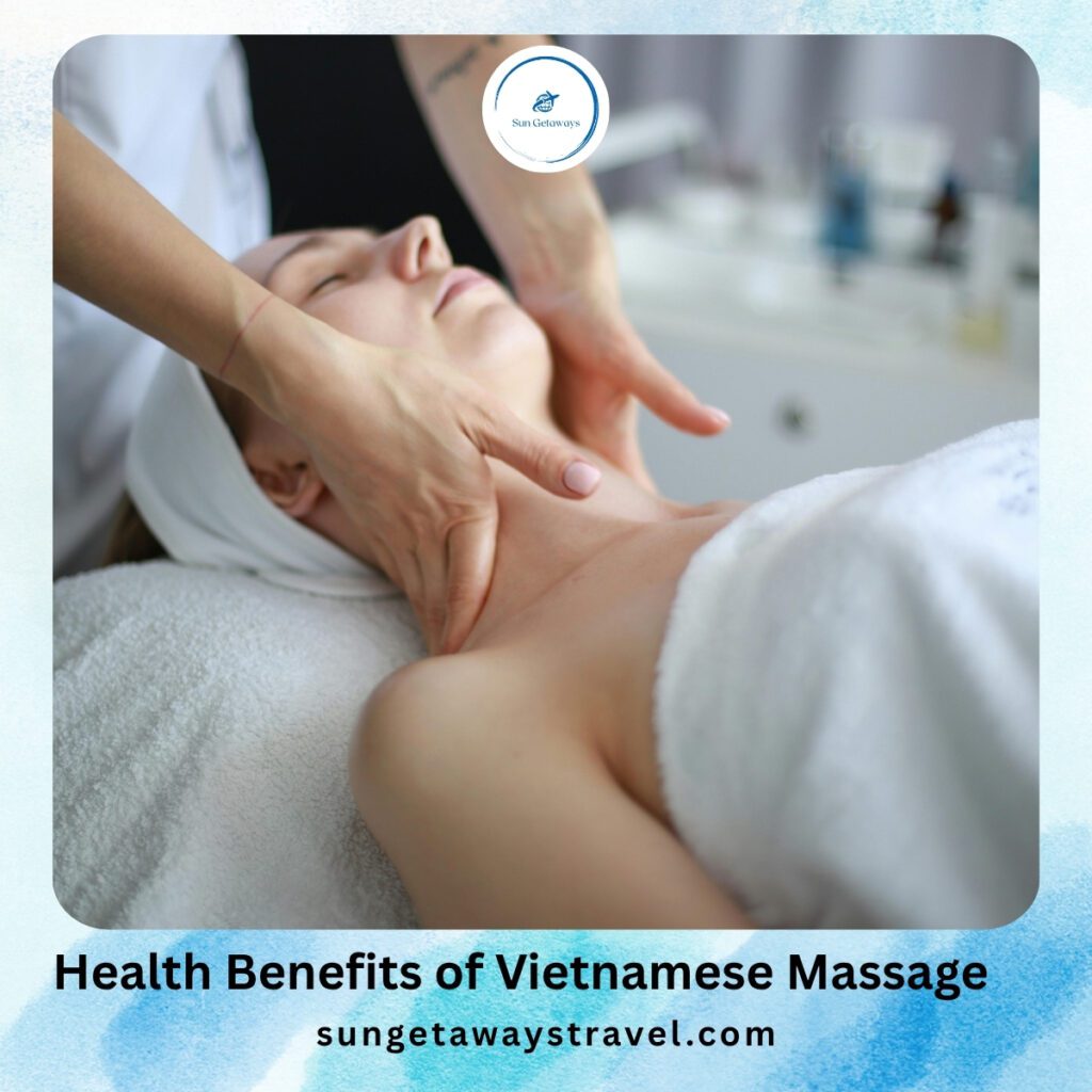 Health Benefits of Vietnamese Massage