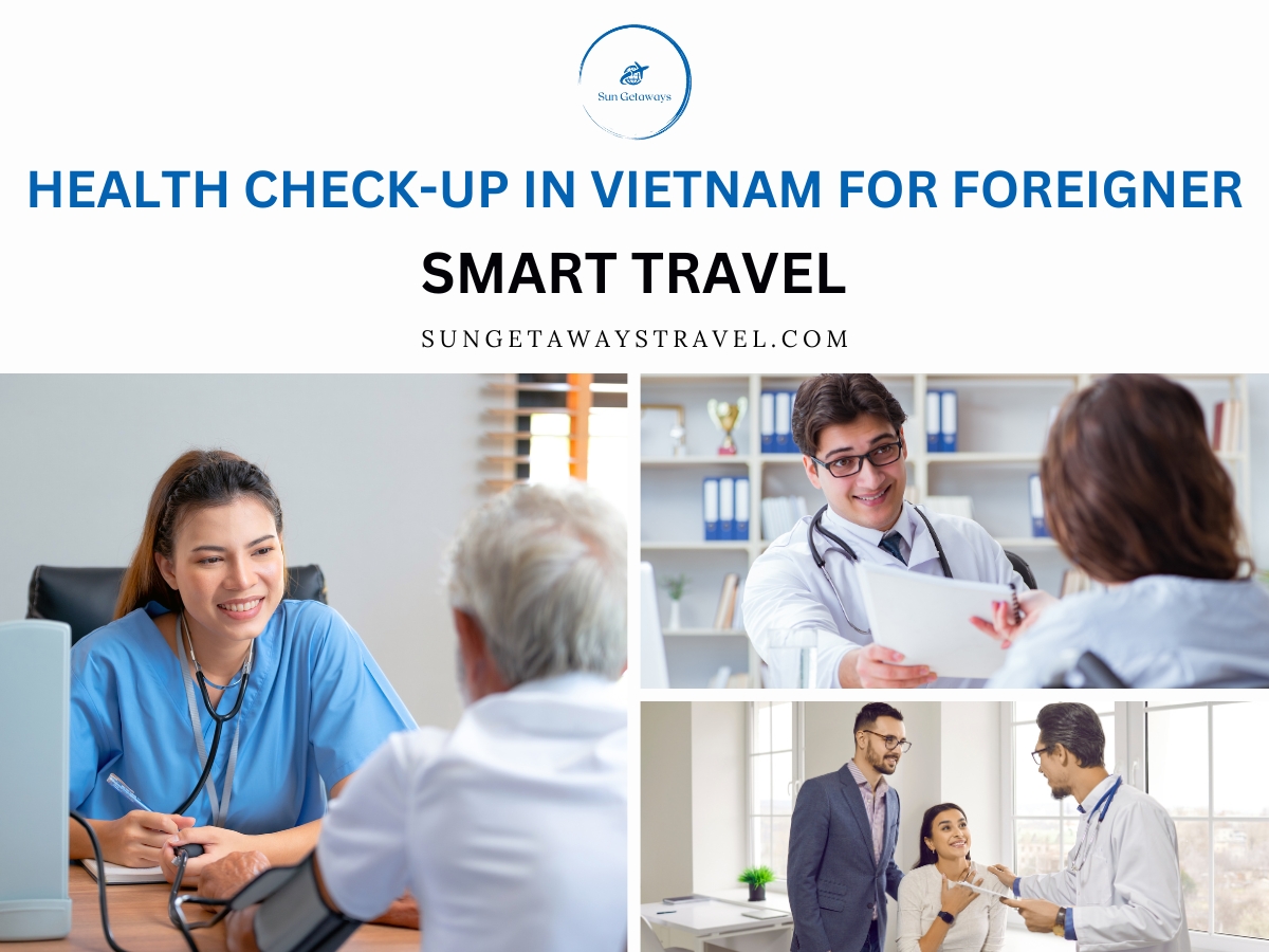 Health Check-Up in Vietnam for Foreigner – Smart Travel