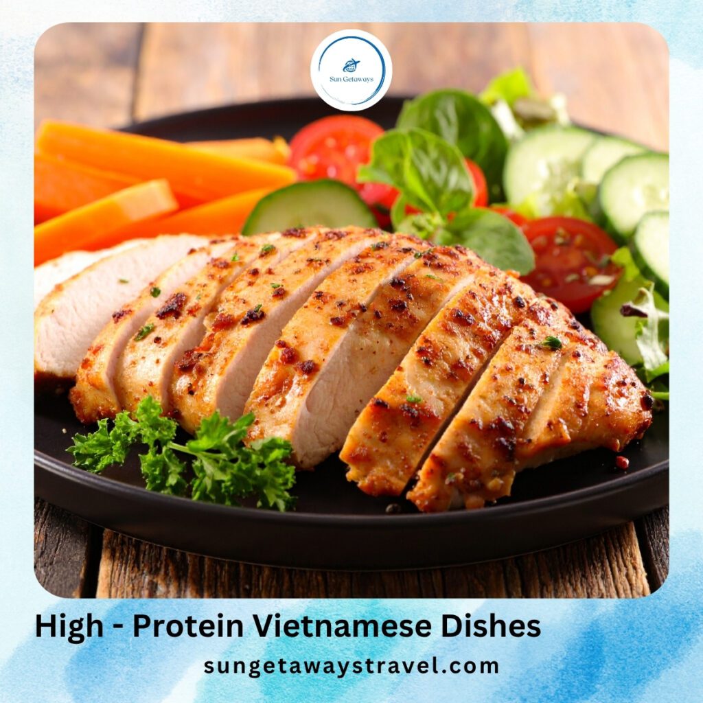 High - Protein Vietnamese Dishes for muscle training Vietnam