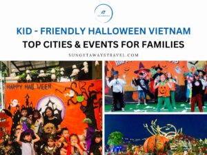 Kid-Friendly Halloween Vietnam Top Cities & Events for Families