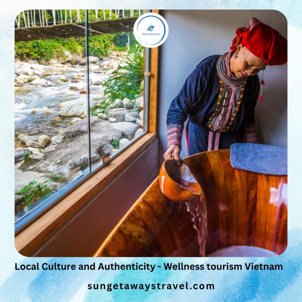 Local Culture and Authenticity - Wellness tourism Vietnam