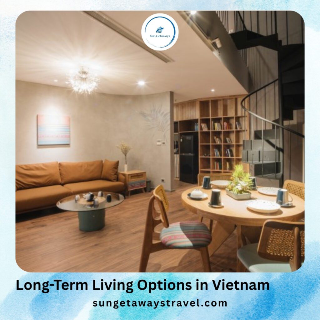 Long-Term Living Options in Vietnam