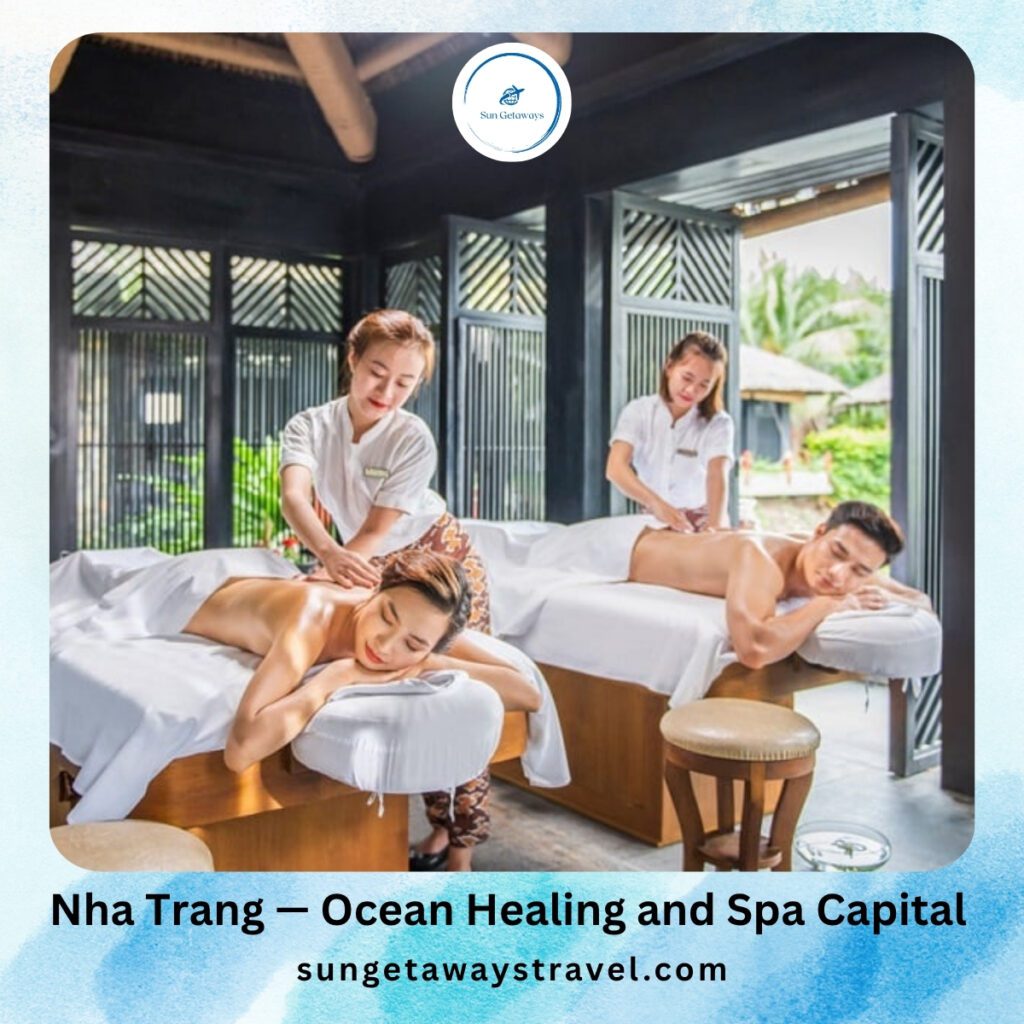 Nha Trang — Ocean Healing and Spa Capital