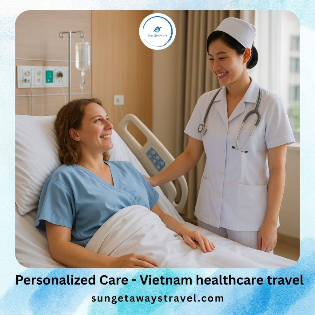 Personalized Care - Vietnam healthcare travel