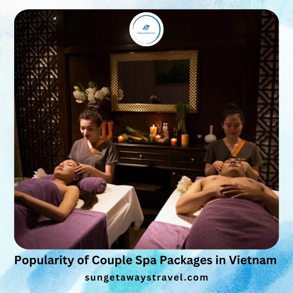 Popularity of Couple Spa Packages in Vietnam