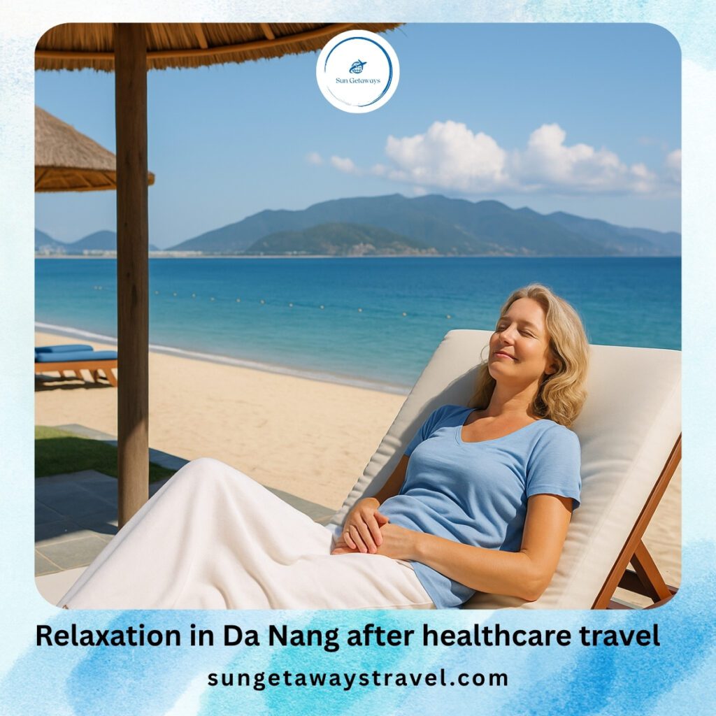 Relaxation in Da Nang after healthcare travel