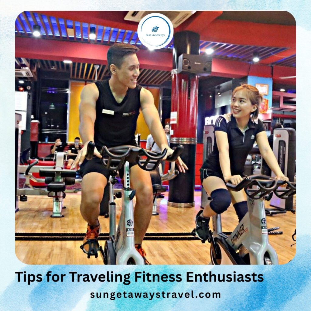 Tips for Traveling Fitness Enthusiasts