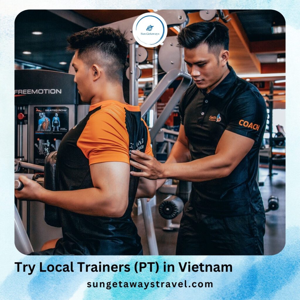 Try Local Trainers (PT) in Vietnam
