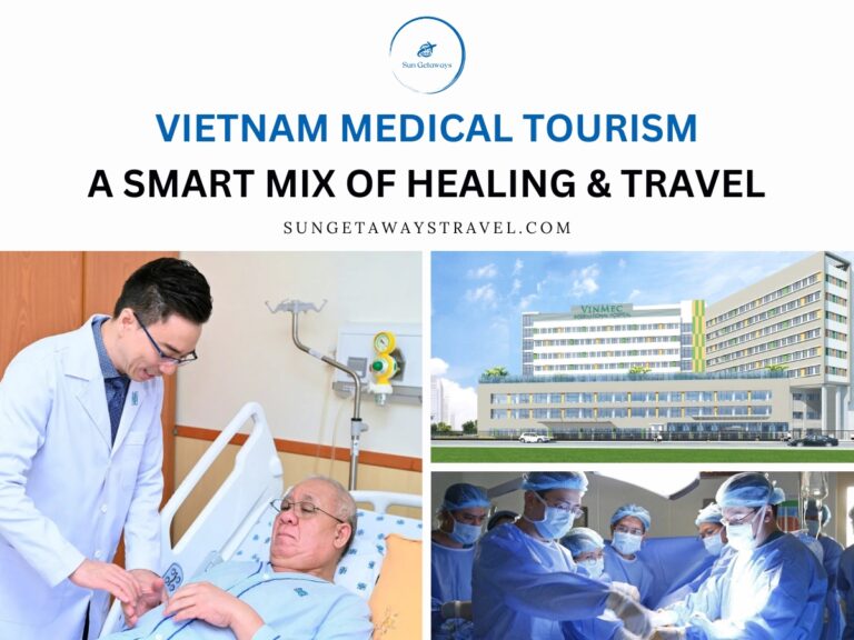 Vietnam Medical Tourism A Smart Mix of Healing & Travel