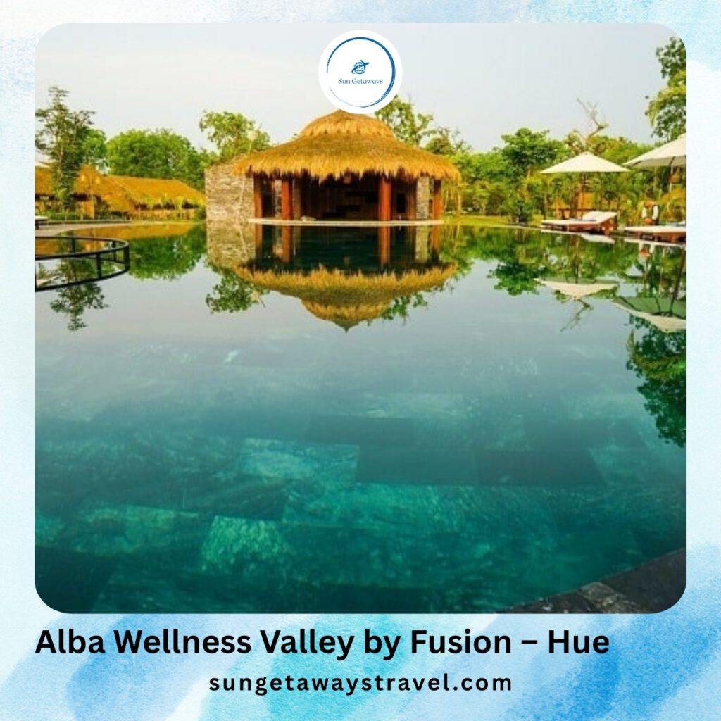 Alba Wellness Valley by Fusion – Hue