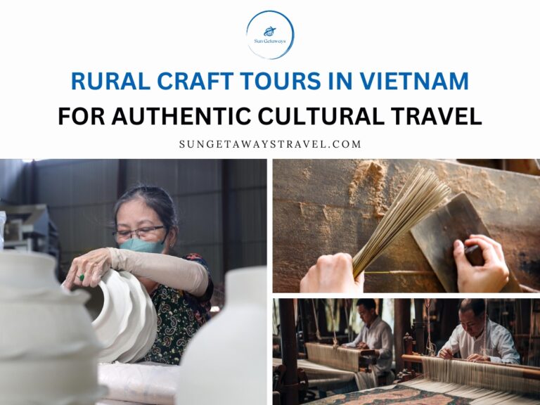 Rural Craft Tours in Vietnam for Authentic Cultural Travel