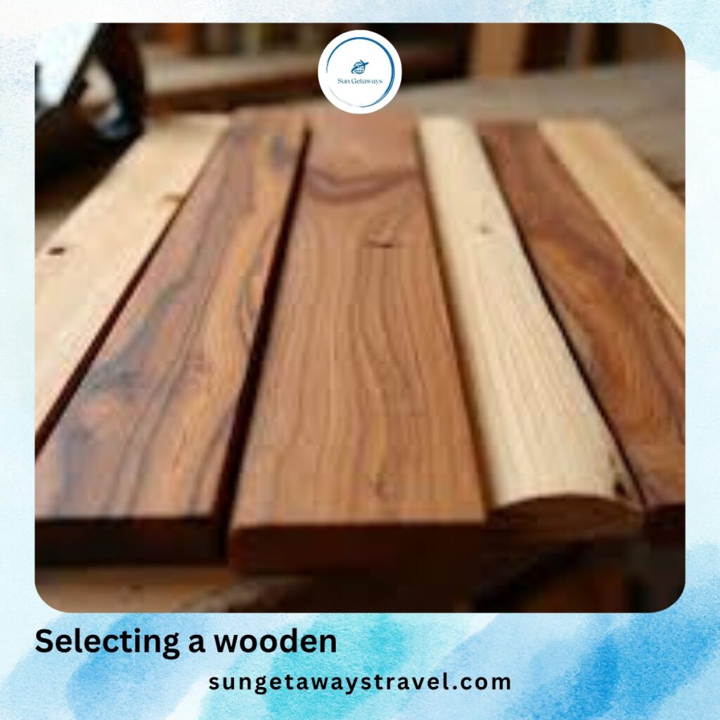 Selecting a wooden
