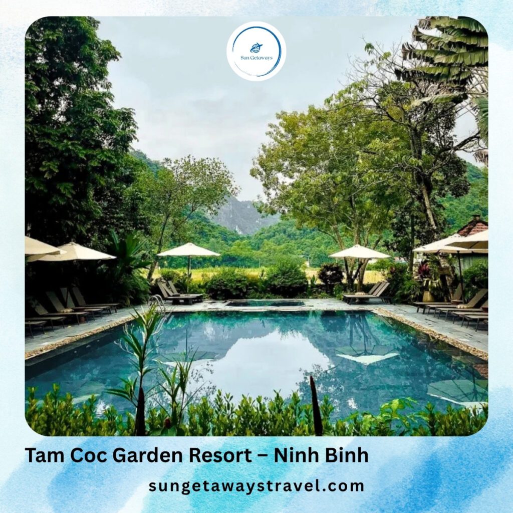 Tam Coc Garden Resort – Ninh Binh