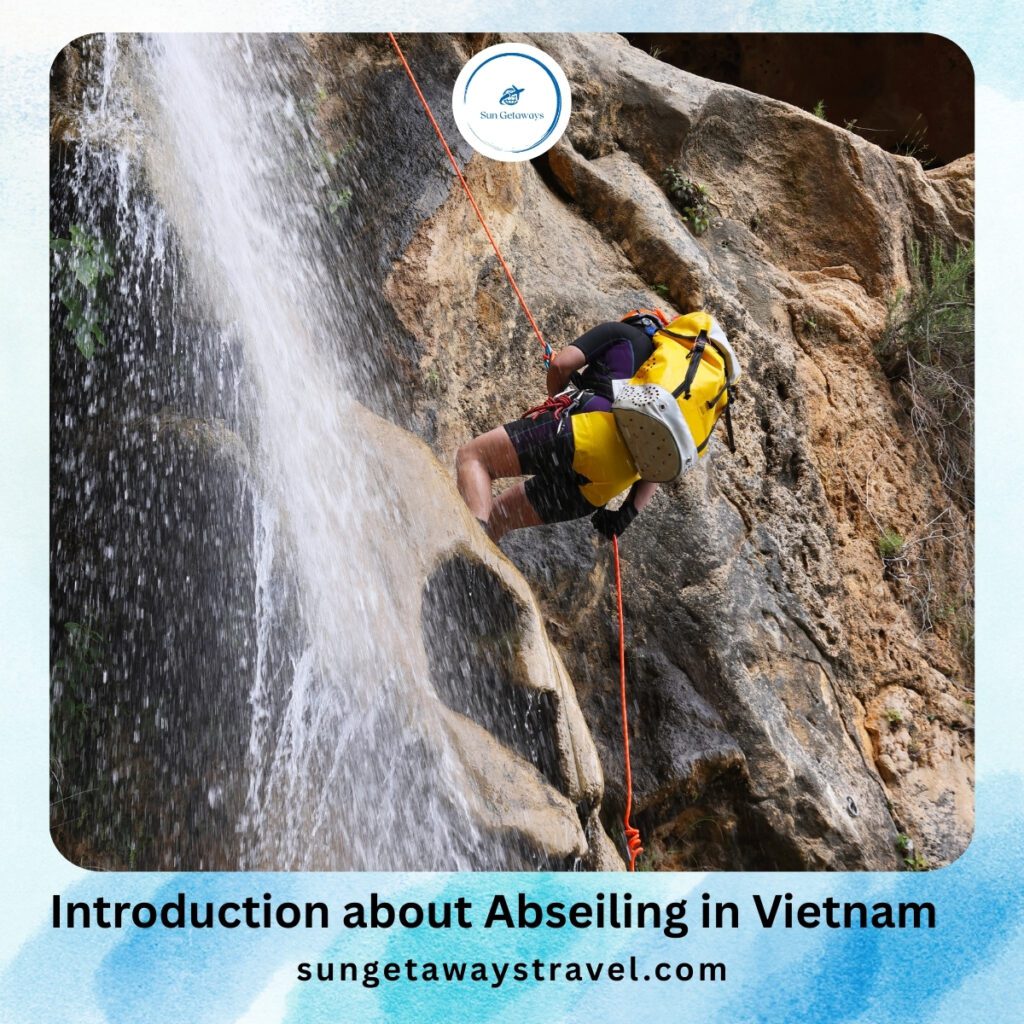 Abseiling in Vietnam_ Introduction to a Vertical Adventure