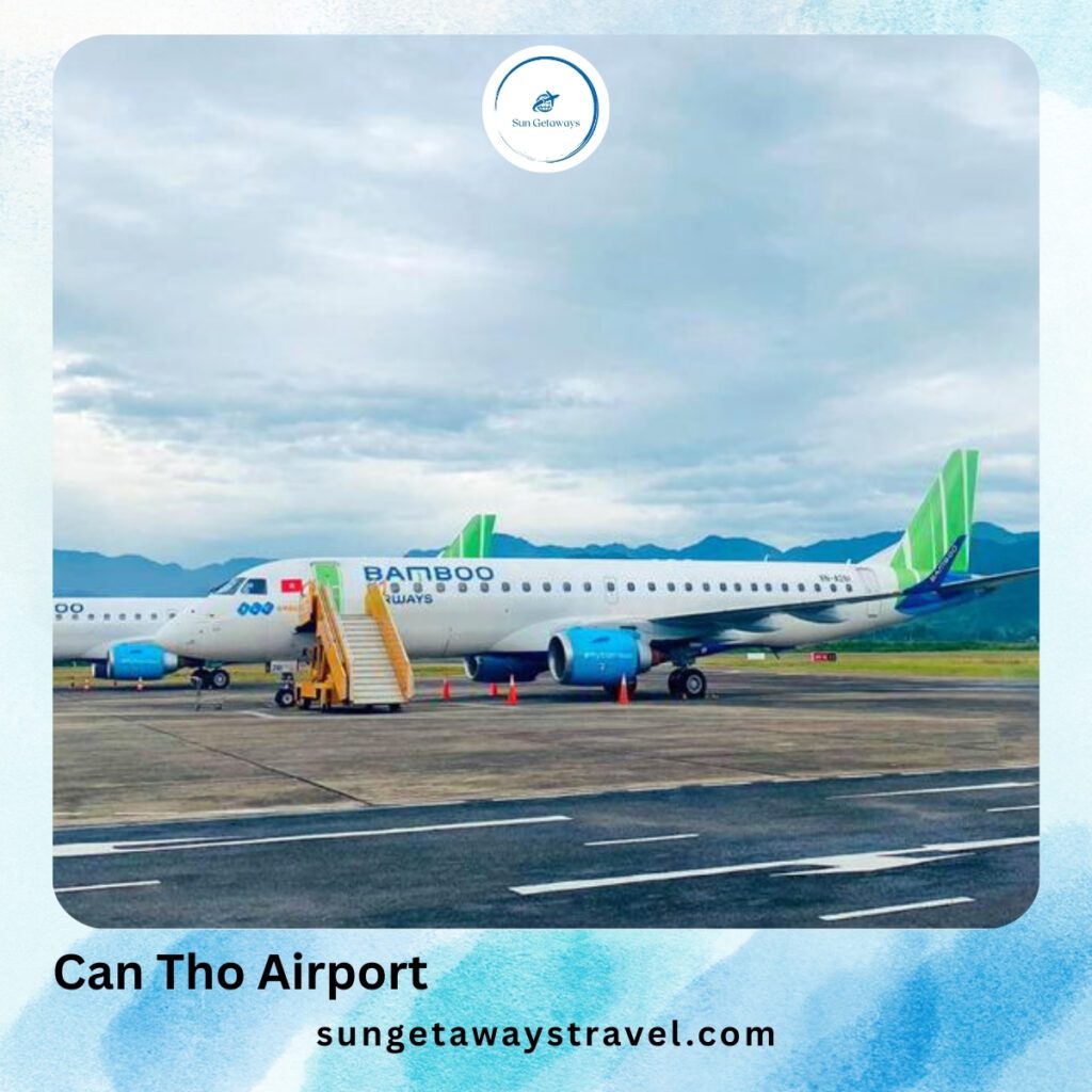 Can Tho Airport - Mekong Delta Transportation