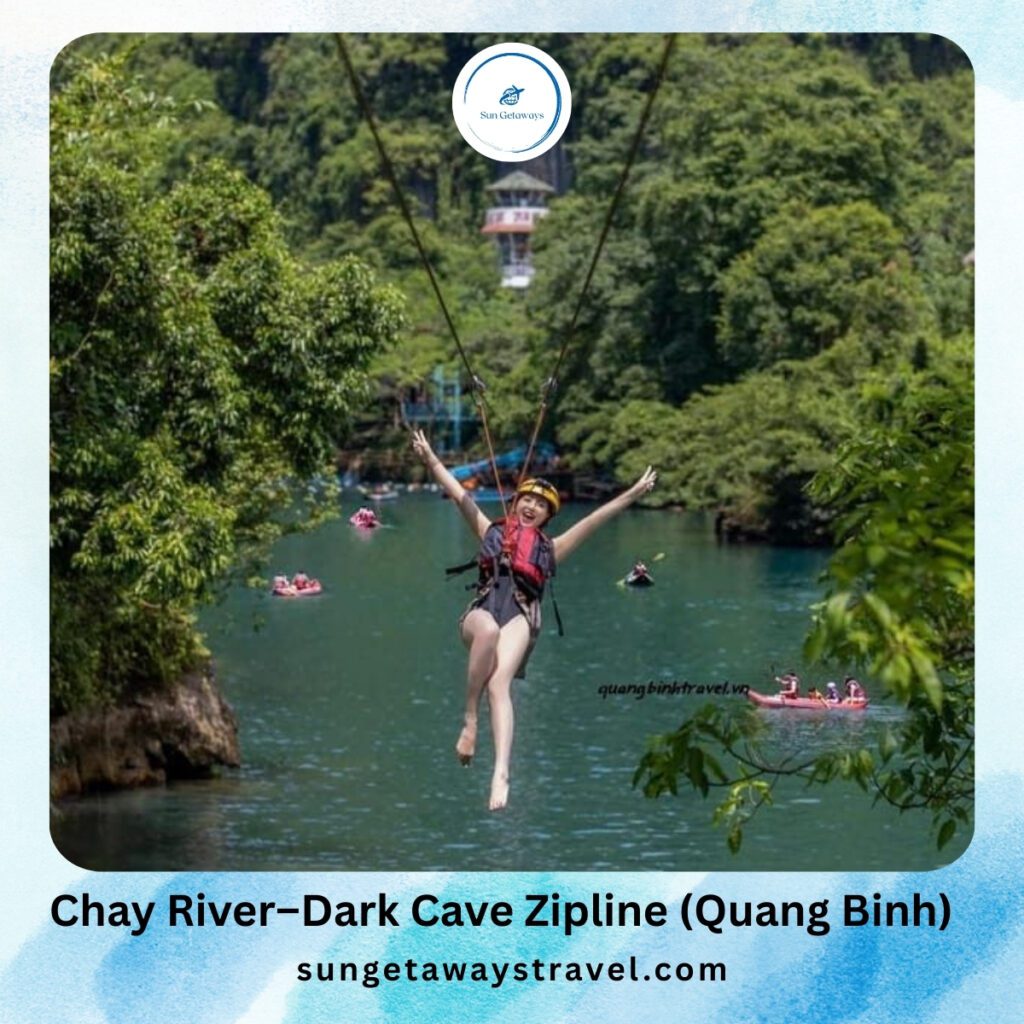 Chay River–Dark Cave Zipline (Quang Binh) - best zipline adventure in Vietnam