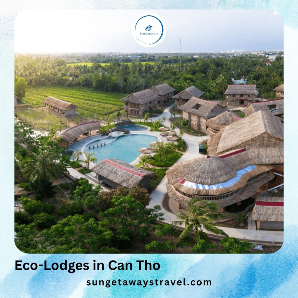 Eco-Lodges in Can Tho