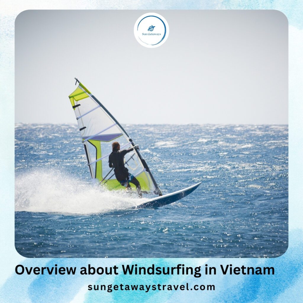 Overview about Windsurfing in Vietnam