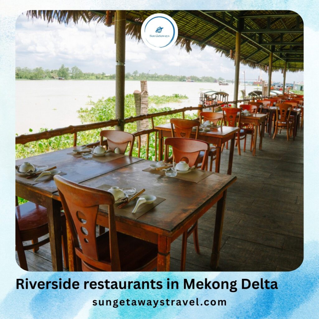 Riverside restaurants in Mekong Delta