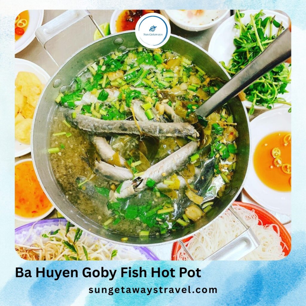 Ba Huyen Goby Fish Hot Pot – Hot Pot in Ho Chi Minh City