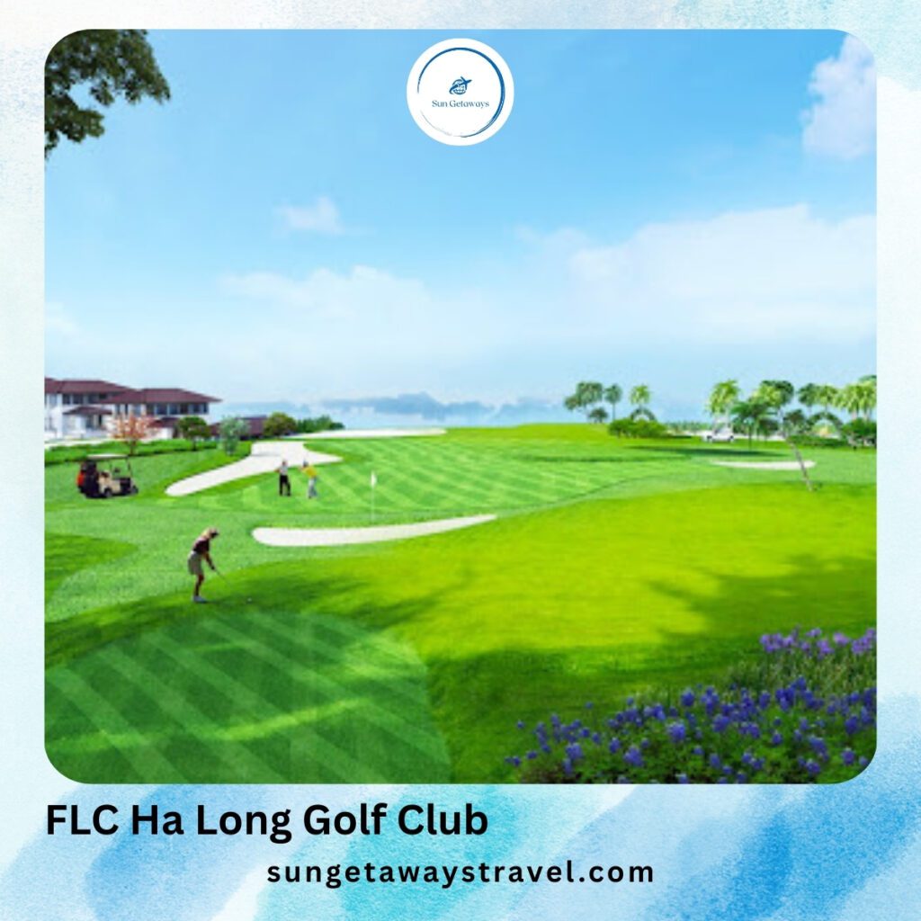 FLC Ha Long Golf Club