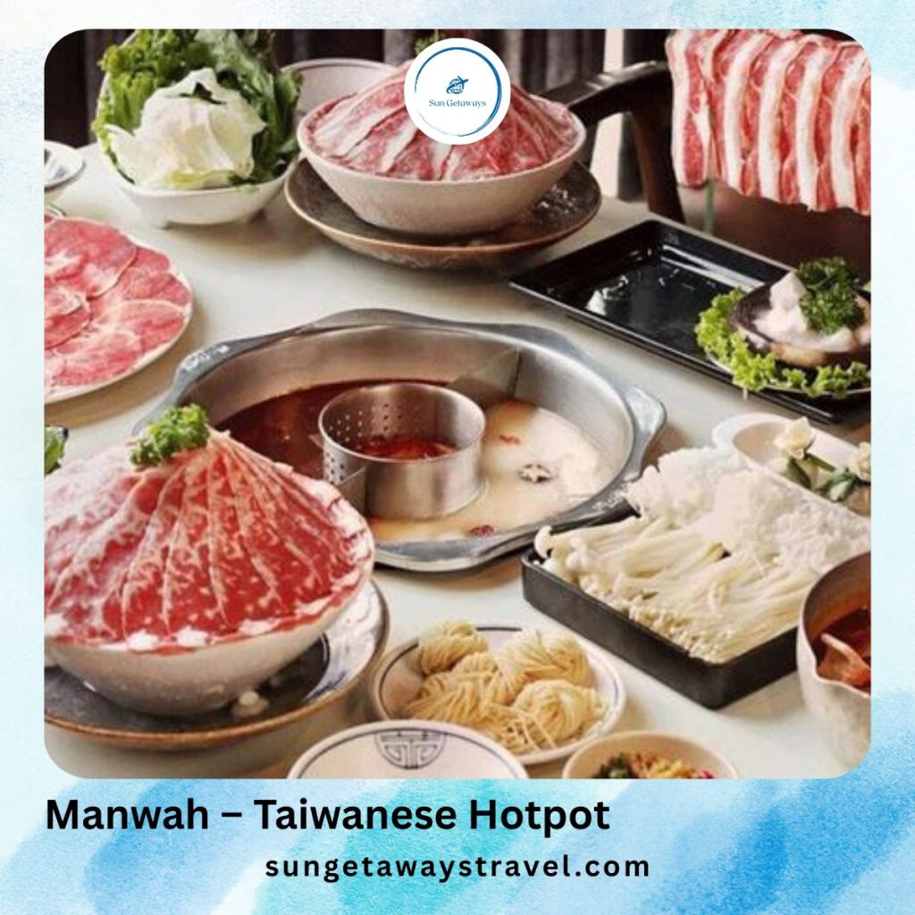 Manwah – Taiwanese Hotpot with Balanced Broths