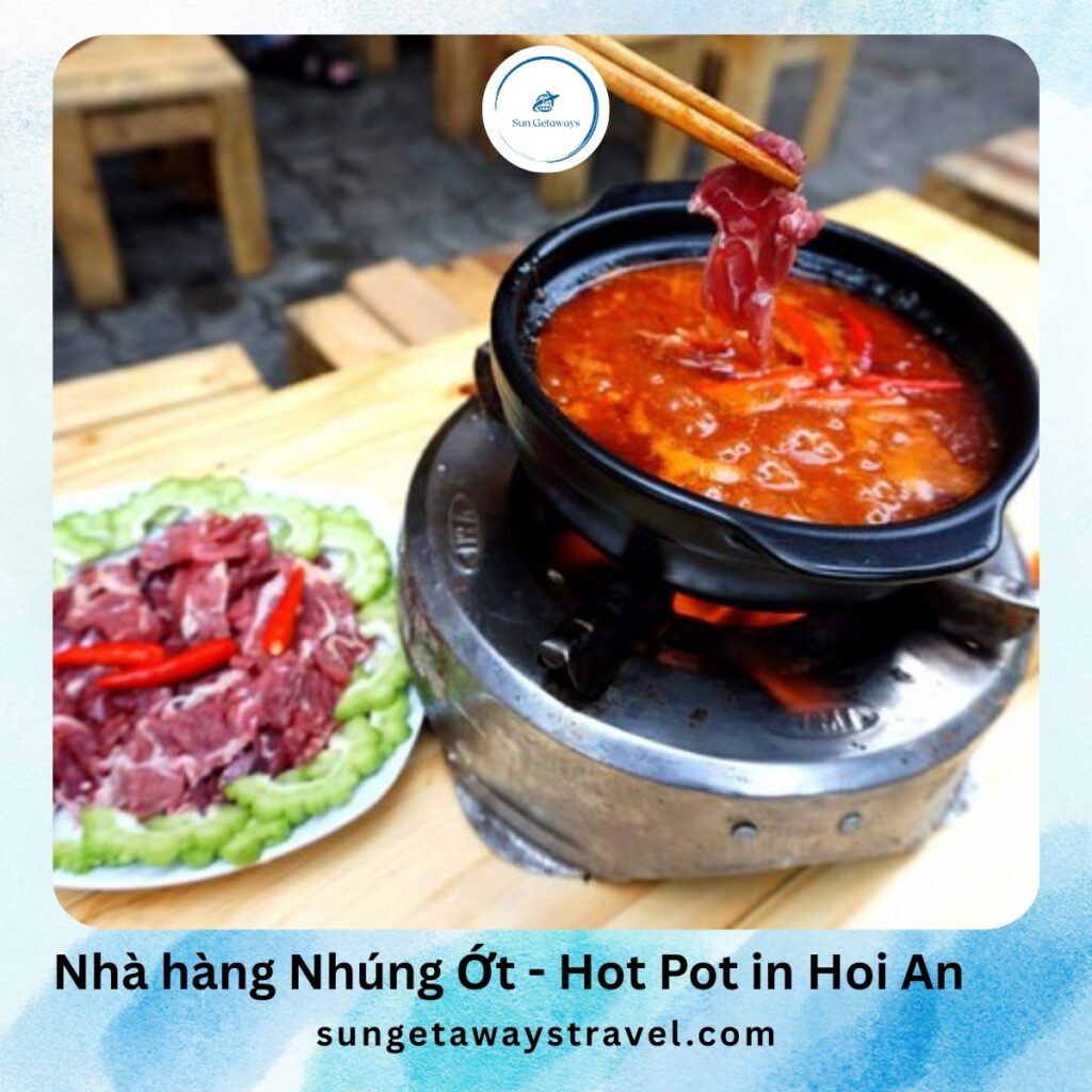 Nhà hàng Nhúng Ớt - Hot Pot in Hoi An