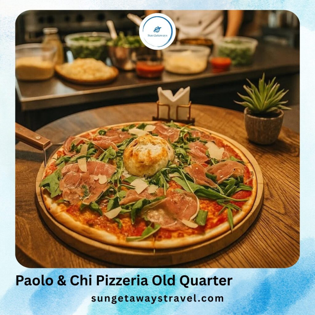 Paolo & Chi Pizzeria Old Quarter