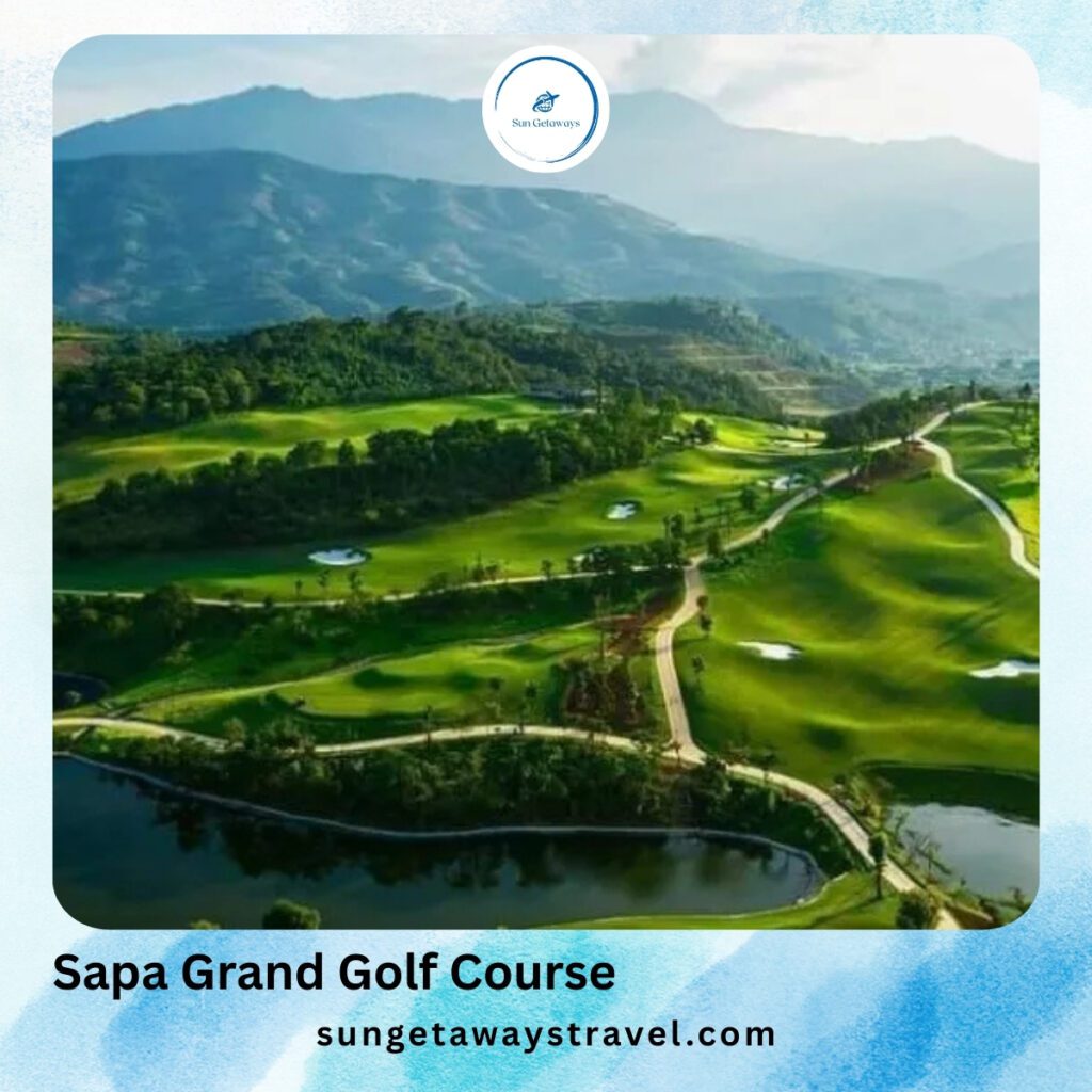 Sapa Grand Golf Course - Golf Courses in Northern Vietnam