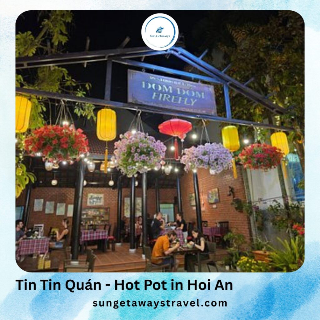 Tin Tin Quán - Hot Pot in Hoi An