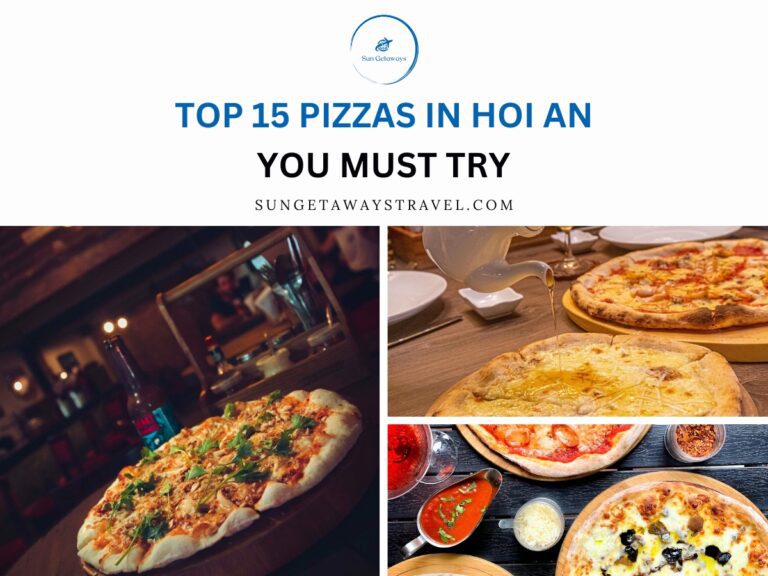Top 15 Pizzas in Hoi An You Must Try