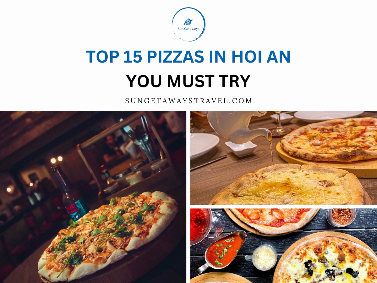 Top 15 Pizzas in Hoi An You Must Try