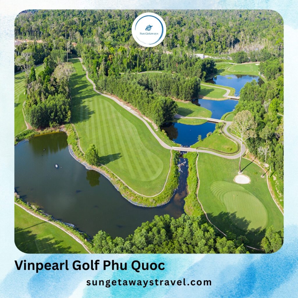 Vinpearl Golf Phu Quoc - golf courses in Southern Vietnam